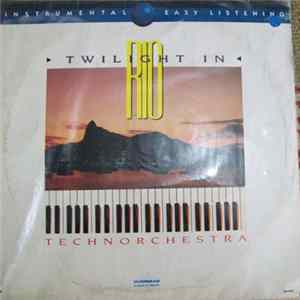 Download Technorchestra - Twilight In Rio