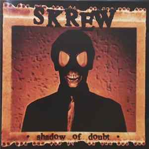 Download Skrew - Shadow Of Doubt