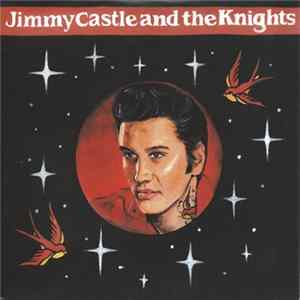 Download Jimmy Castle & The Knights, Stefan Pfeifer - Jimmy Castle & The Knights
