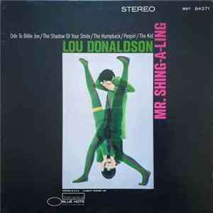 Download Lou Donaldson - Mr. Shing-A-Ling
