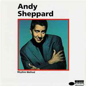Download Andy Sheppard - Rhythm Method