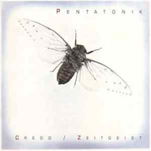 Download Pentatonik - Credo / Zeitgeist