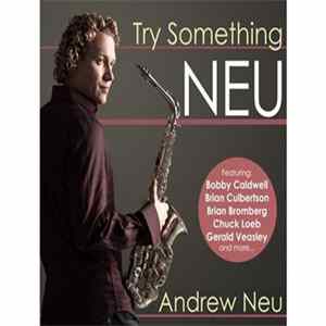Download Andrew Neu - Try Something Neu