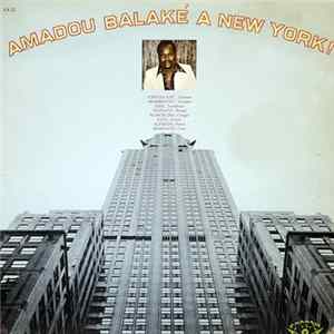 Download Amadou Balaké - A New York