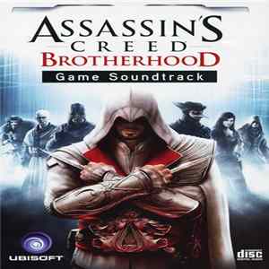 Download Jesper Kyd - Assassin's Creed: Brotherhood (Game Soundtrack)