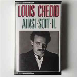 Download Louis Chedid - Ainsi Soit-il