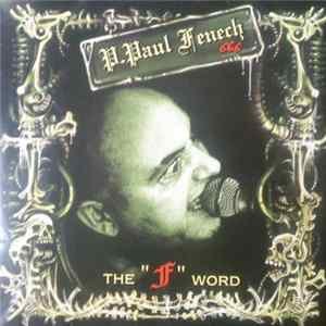 Download P. Paul Fenech - The "F" Word