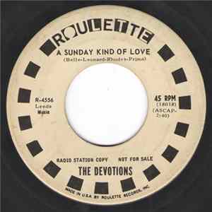 Download The Devotions - A Sunday Kind Of Love / Tears From A Broken Heart