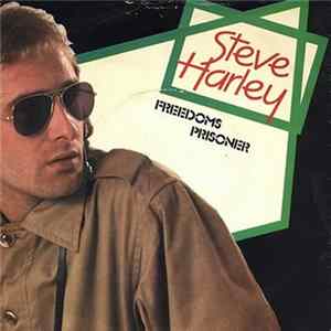 Download Steve Harley - Freedom's Prisoner