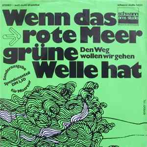 Download Jutta Hahn, Chöre Der Neanderkirche Und Thomaskirche Düsseldorf - Wenn Das Rote Meer Grüne Welle Hat