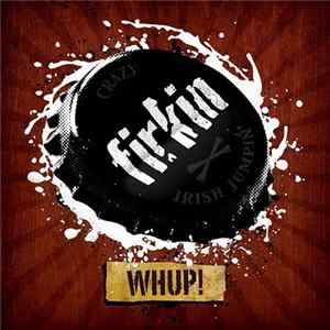 Download Firkin - Whup!