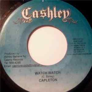 Download Capleton - Watch Watch
