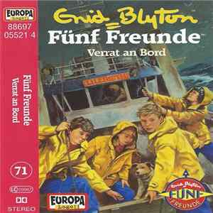 Download Enid Blyton - Fünf Freunde 71 - Verrat An Bord