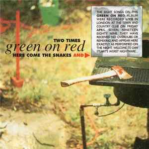 Download Green On Red - Two Times