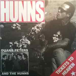 Download Duane Peters And The Hunns - Tickets To Heaven