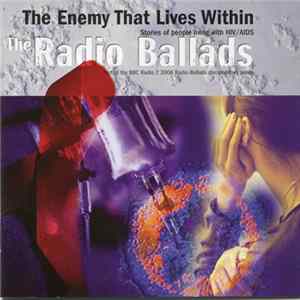 Download Various - The Enemy That Lives Within. Stories Of People Living With HIV/AIDS
