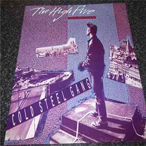 Download The High Five - Cold Steel Gang