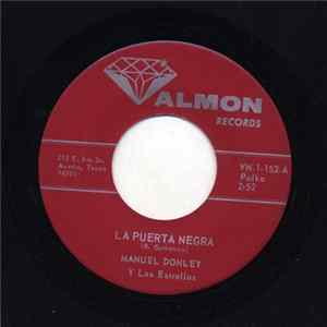 Download Manuel Donley Y Las Estrellas - La Puerta Negra / Lloraremos Los Dos