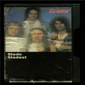 Download Slade - Sladest