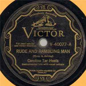 Download Carolina Tar Heels - Rude And Rambling Man / Oh, How I Hate It