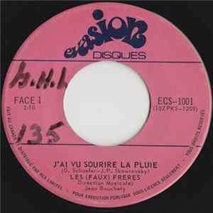 Download Les (Faux) Freres - J'Ai Vu Sourire La Pluie