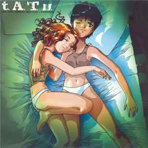 Download t.A.T.u. - All The Things She Said (Remixes)
