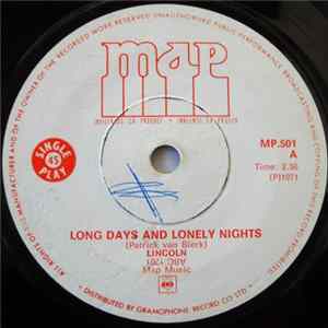 Download Lincoln - Long Days And Lonely Nights / I Believe
