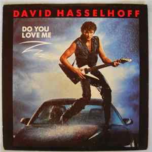 Download David Hasselhoff - Do You Love Me