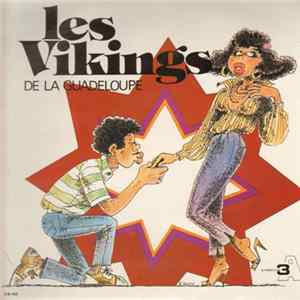 Download Les Vikings De La Guadeloupe - Les Vikings De La Guadeloupe