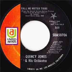 Download Quincy Jones & His Orchestra - Call Me Mister Tibbs