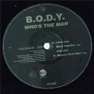 Download B.O.D.Y. - Who's The Man