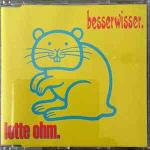 Download Lotte Ohm - Besserwisser