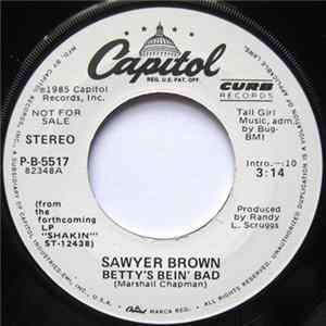 Download Sawyer Brown - Betty's Bein' Bad