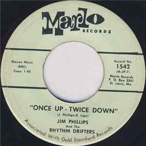 Download Jim Phillips And The Rhythm Drifters - Once Up - Twice Down / Tiger Tail