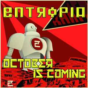 Download Entropia - October is Coming