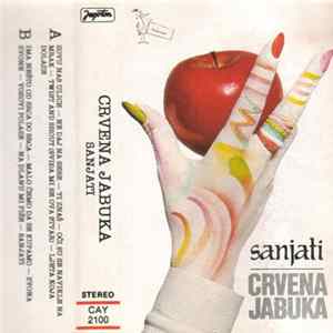 Download Crvena Jabuka - Sanjati