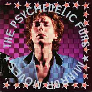 Download The Psychedelic Furs - Mirror Moves