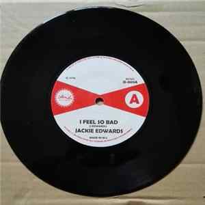 Download Jackie Edwards - I Feel So Bad
