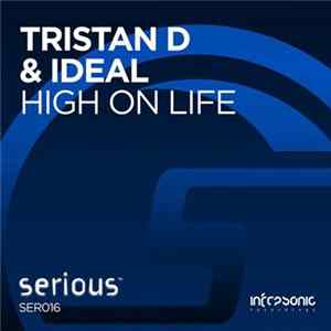Download Tristan D & IDeaL - High On Life