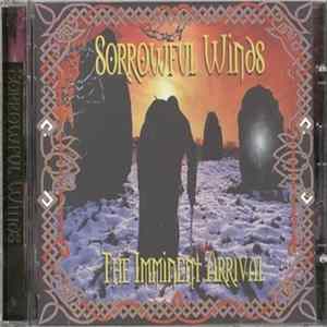 Download Sorrowful Winds - The Imminent Arrival