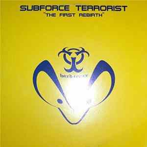 Download Subforce Terrorist - The First Rebirth