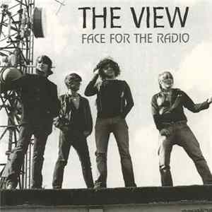 Download The View - Face For The Radio