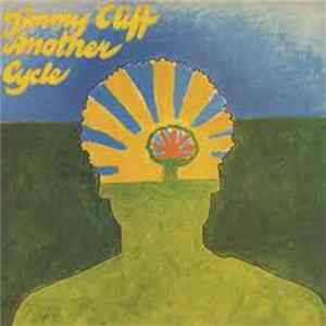 Download Jimmy Cliff - Another Cycle