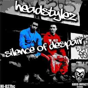 Download Headstylez - Silence Of Despair