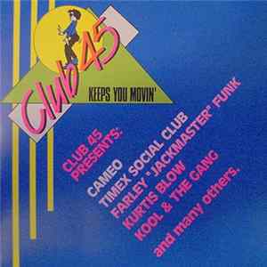 Download Various - Club 45 (Keeps You Movin')