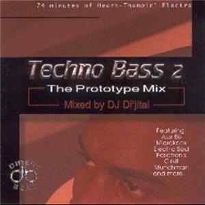Download DJ Di'jital - Techno Bass 2 - The Prototype Mix