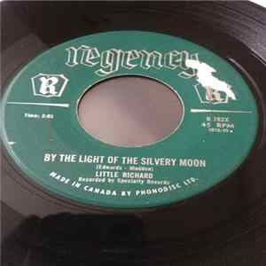 Download Little Richard - By The Light Of The Silvery Moon/Wonderin'