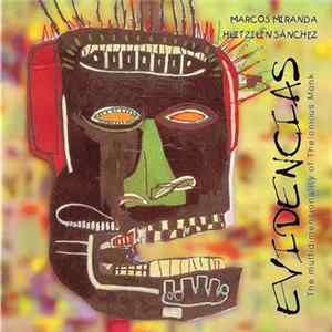 Download Marcos Miranda , Huitzilín Sánchez - Evidencias: The Multidimensionality Of Thelonious Monk