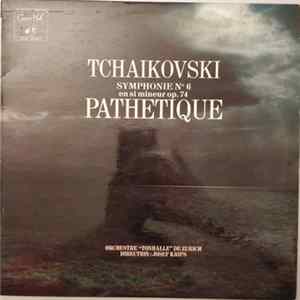 Download Tchaikovski - Orchestre "Tonhalle" De Zurich, Josef Krips - Symphonie N° 6 En Si Mineur Op. 74 Pathétique