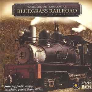 Download Various - Bluegrass Railroad